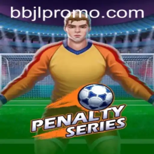 The Thrilling World of PenaltySeries: A Deep Dive into BBJL's Latest Sensation